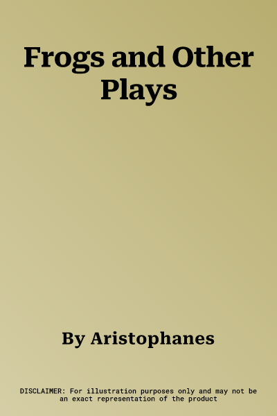 Frogs and Other Plays