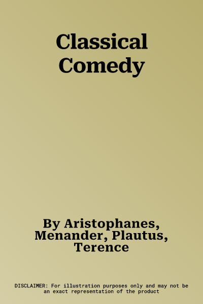 Classical Comedy