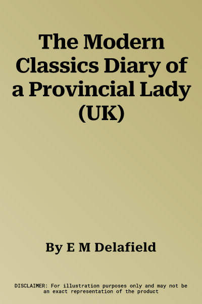 The Modern Classics Diary of a Provincial Lady (UK)