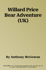 Willard Price Bear Adventure (UK)