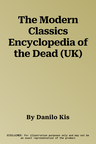 The Modern Classics Encyclopedia of the Dead (UK)