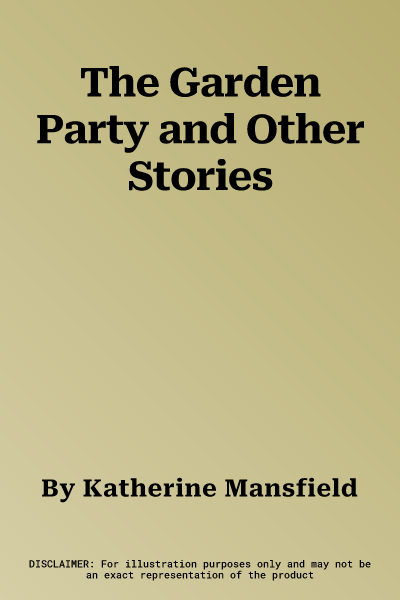 The Garden Party and Other Stories