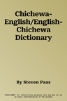 Chichewa-English/English-Chichewa Dictionary