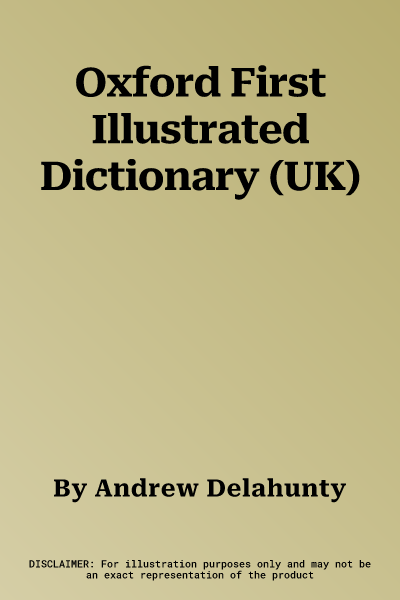 Oxford First Illustrated Dictionary (UK)