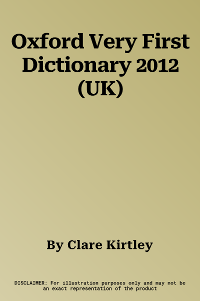 Oxford Very First Dictionary 2012 (UK)