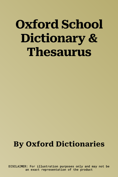 Oxford School Dictionary & Thesaurus