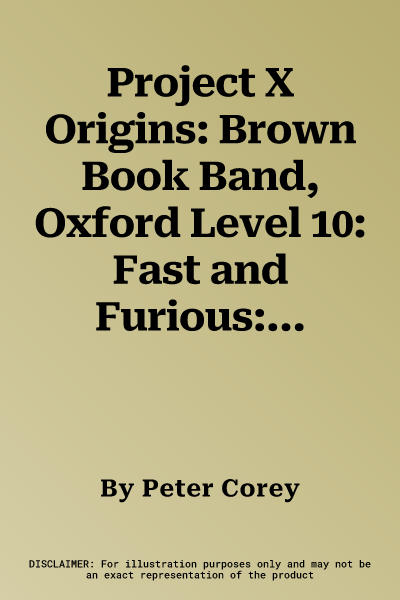 Project X Origins: Brown Book Band, Oxford Level 10: Fast and Furious: The Super Skateplank (UK)