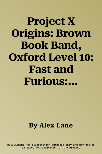 Project X Origins: Brown Book Band, Oxford Level 10: Fast and Furious: Downhill Racers (UK)