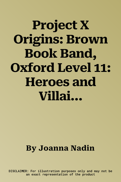 Project X Origins: Brown Book Band, Oxford Level 11: Heroes and Villains: Jake Jones V Vlad the Bad (UK)