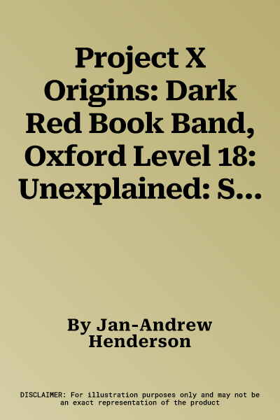 Project X Origins: Dark Red Book Band, Oxford Level 18: Unexplained: Storm Chasers (UK)