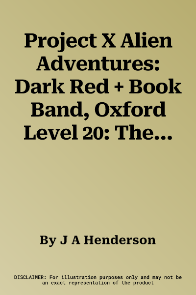 Project X Alien Adventures: Dark Red + Book Band, Oxford Level 20: The Beasts of Blackwater (UK)