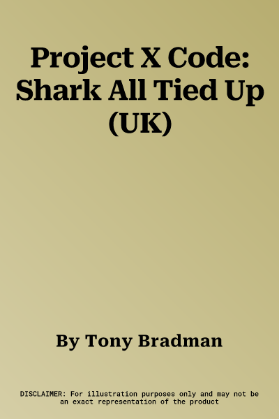 Project X Code: Shark All Tied Up (UK)