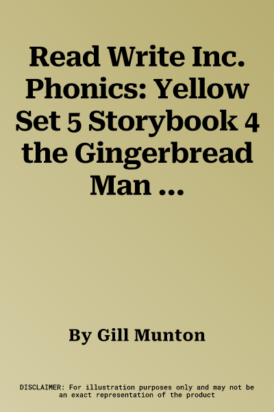 Read Write Inc. Phonics: Yellow Set 5 Storybook 4 the Gingerbread Man (UK)