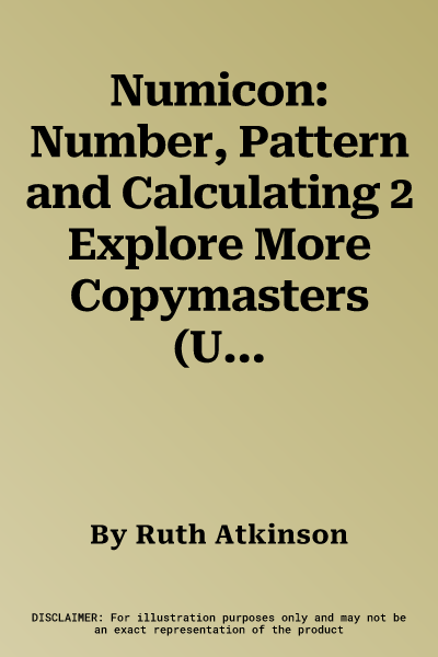 Numicon: Number, Pattern and Calculating 2 Explore More Copymasters (UK)