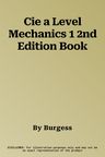 Cie a Level Mechanics 1 2nd Edition Book