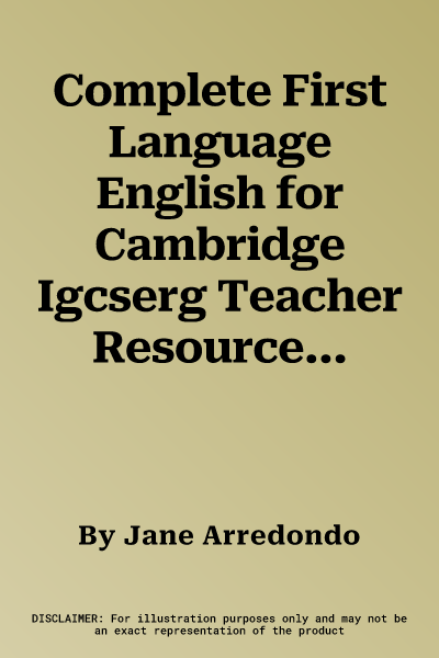 Complete First Language English for Cambridge Igcserg Teacher Resource Pack