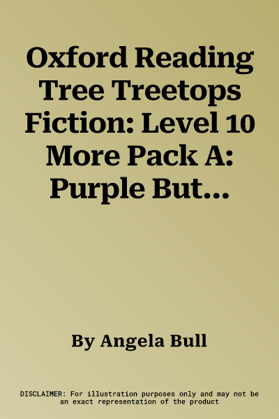 Oxford Reading Tree Treetops Fiction: Level 10 More Pack A: Purple Buttons (UK)