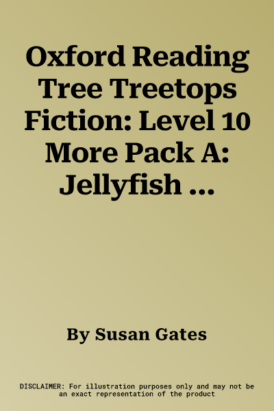 Oxford Reading Tree Treetops Fiction: Level 10 More Pack A: Jellyfish Shoes (UK)