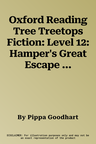 Oxford Reading Tree Treetops Fiction: Level 12: Hamper's Great Escape (UK)