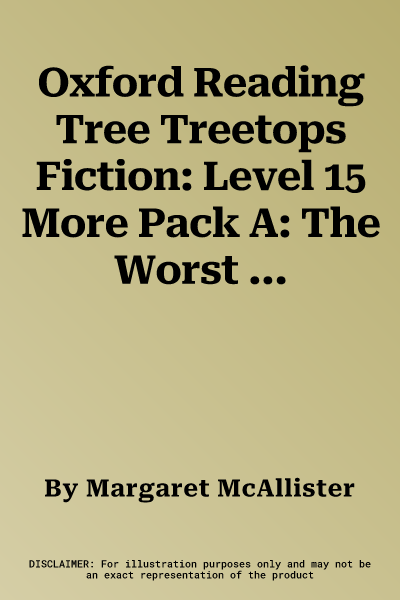 Oxford Reading Tree Treetops Fiction: Level 15 More Pack A: The Worst of the Vikings (UK)