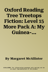 Oxford Reading Tree Treetops Fiction: Level 15 More Pack A: My Guinea-Pig Is Innocent (UK)