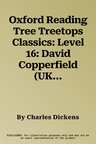 Oxford Reading Tree Treetops Classics: Level 16: David Copperfield (UK)