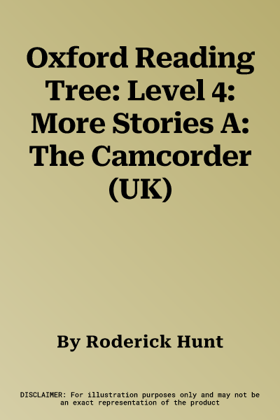 Oxford Reading Tree: Level 4: More Stories A: The Camcorder (UK)