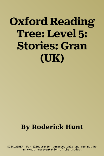 Oxford Reading Tree: Level 5: Stories: Gran (UK)