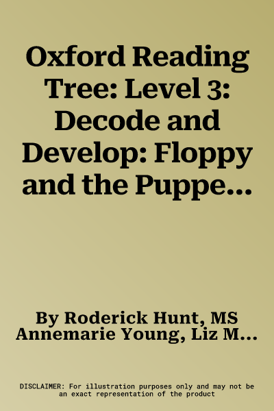 Oxford Reading Tree: Level 3: Decode and Develop: Floppy and the Puppets (UK)