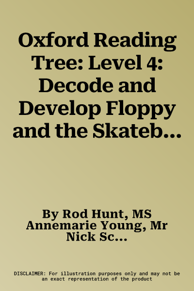 Oxford Reading Tree: Level 4: Decode and Develop Floppy and the Skateboard (UK)