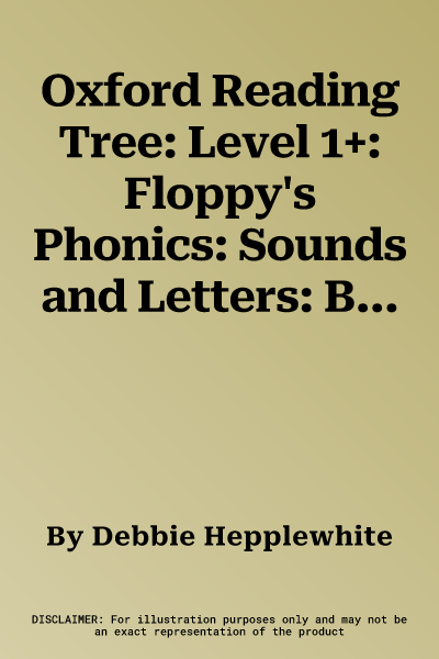 Oxford Reading Tree: Level 1+: Floppy's Phonics: Sounds and Letters: Book 4 (UK)