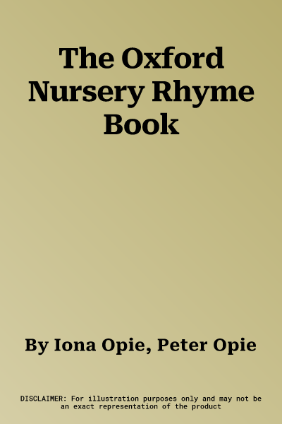 The Oxford Nursery Rhyme Book