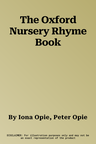 The Oxford Nursery Rhyme Book