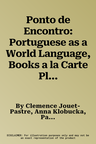 Ponto de Encontro: Portuguese as a World Language, Books a la Carte Plus Mylab Portuguese (Multi Semester Access) with Etext -- Access Ca