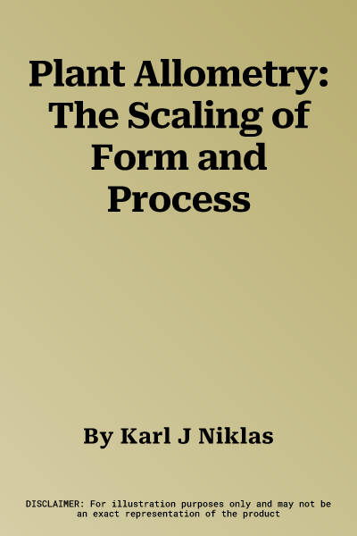 Plant Allometry: The Scaling of Form and Process