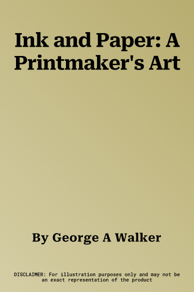 Ink and Paper: A Printmaker's Art