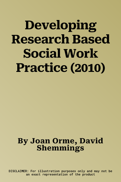 Developing Research Based Social Work Practice (2010)