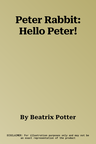 Peter Rabbit: Hello Peter!