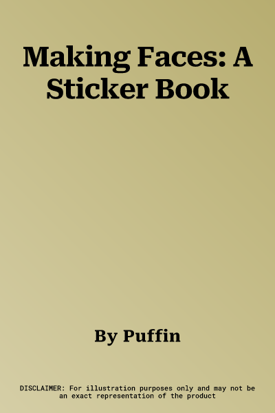 Making Faces: A Sticker Book