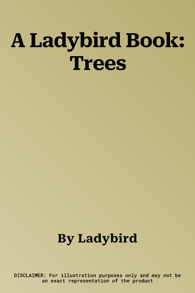 A Ladybird Book: Trees