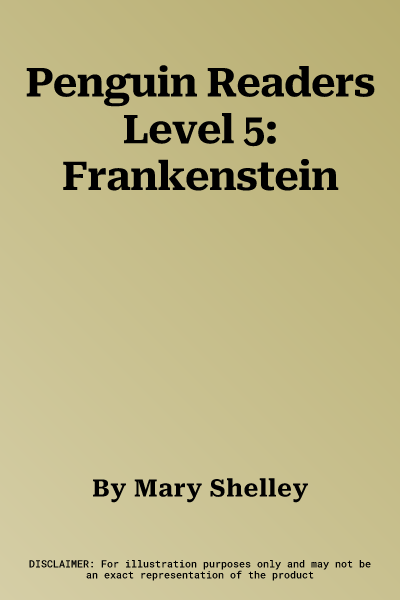 Penguin Readers Level 5: Frankenstein