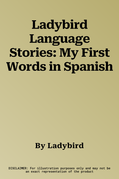 Ladybird Language Stories: My First Words in Spanish