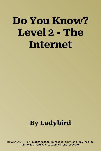 Do You Know? Level 2 - The Internet