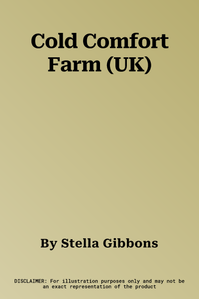 Cold Comfort Farm (UK)