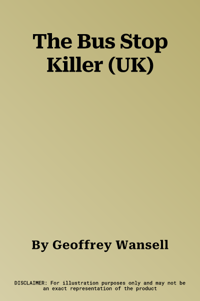 The Bus Stop Killer (UK)