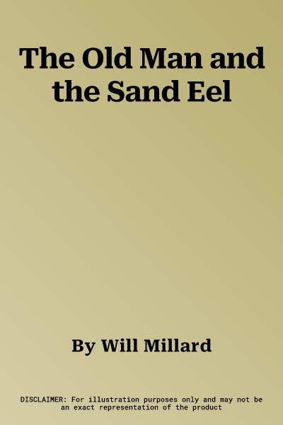 The Old Man and the Sand Eel