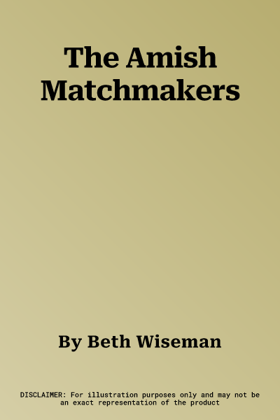 The Amish Matchmakers