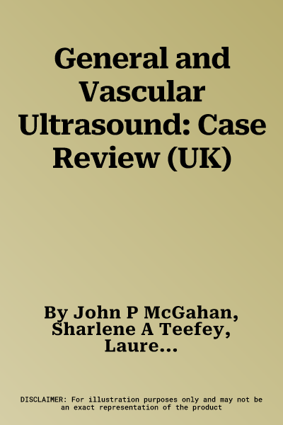 General and Vascular Ultrasound: Case Review (UK)