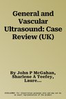 General and Vascular Ultrasound: Case Review (UK)