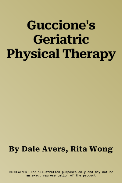 Guccione's Geriatric Physical Therapy